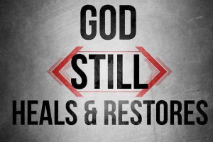 God still heals