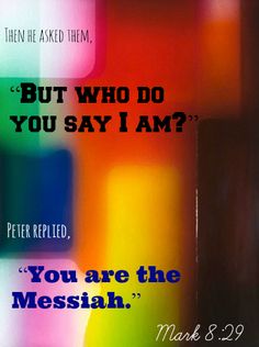 Who do you say I am