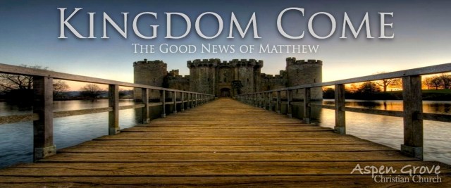 Matthew 9 kingdom come