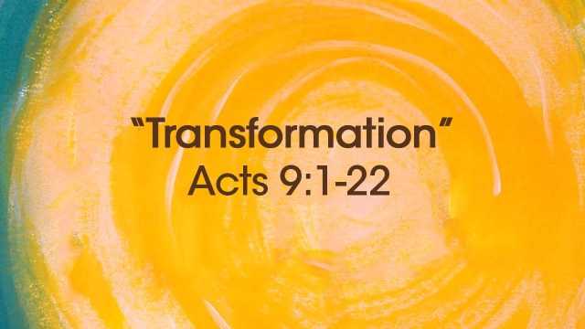 Acts 9 transformed