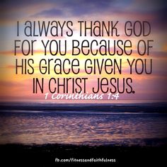 I Corinthians thank God for you