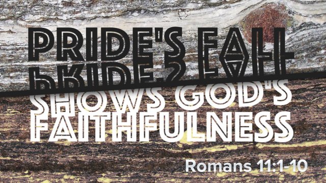 Romans 11 God faithfulness