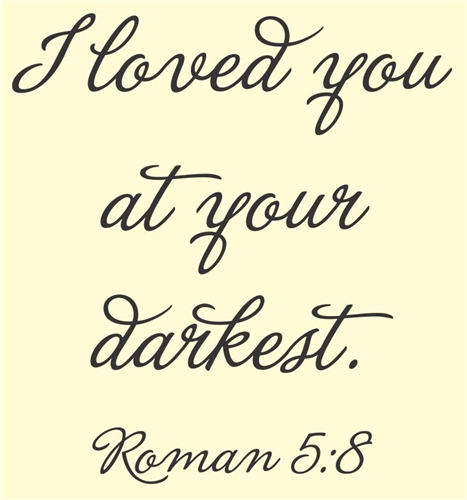 Romans 5 8 darkest