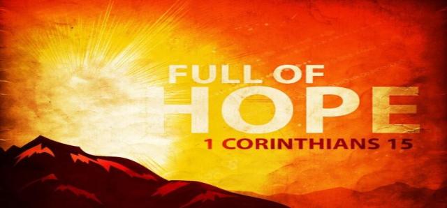 1 Corinthians 15 full of hope