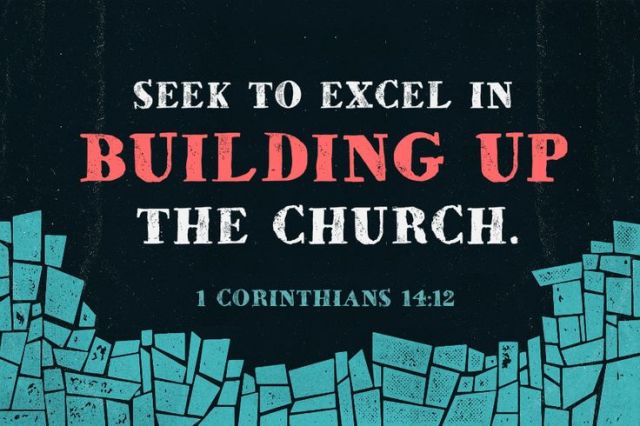 1 Corinthinians 14 build