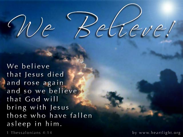 1 Thessaloninas 4 we believe