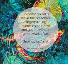 Hebrews 6 growing up