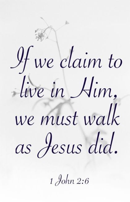 1 John 2 walk like Jesus
