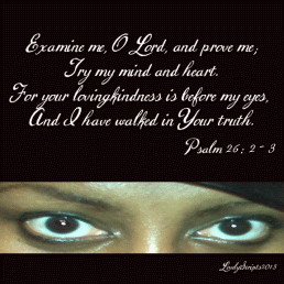 Psalm 26 examine me