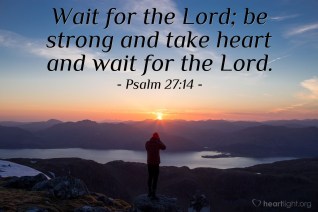 Psalm 27 stick with God