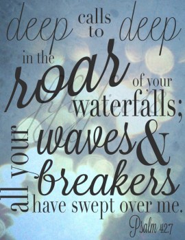 Psalm 42 deep calls to deep
