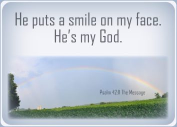 Psalm 42 smile on my face