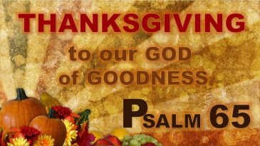 Psalm 65 thankgiving
