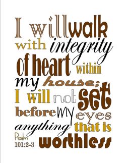 Psalm 101 integrity