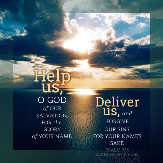 Psalm 79 save us