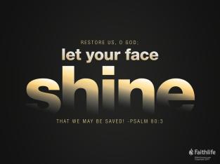 Psalm 80 shine on us