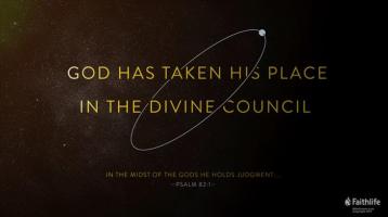 Psalm 82 Gods council