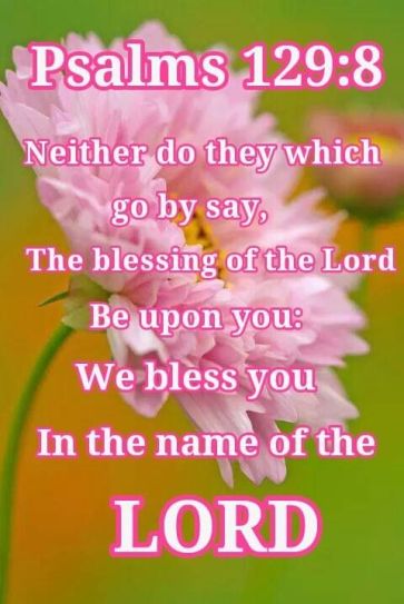 Psalm 129 bless you