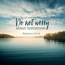 Matthew 6 don't worry