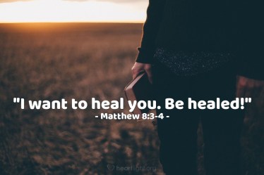 Matthew 8 I want to heal you