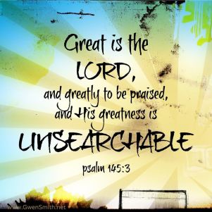 Psalm 145 no boundaries