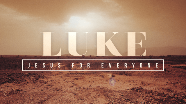Luke 4 Jesus for everyone