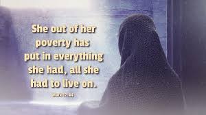Mark 12 gave all she had