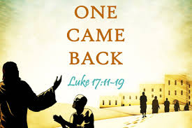 Luke 17 one came back
