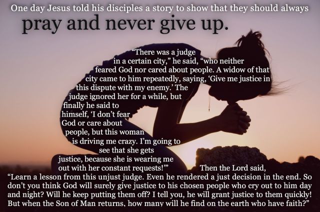 Luke 18 never give up