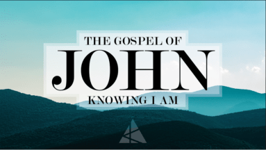 John 1 knowing I AM