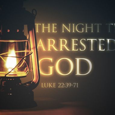 Luke 22 the night