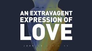 John 12 extravagant