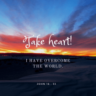 John 16 take heart.png