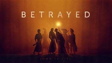 John 18 betrayed