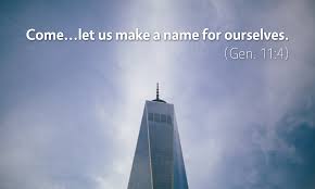 Genesis 11 ourselves