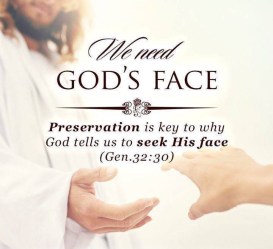 Genesis 32 seek God's face