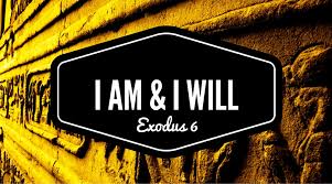 Exodus 6 I AM