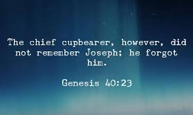 Genesis 40 did not remember
