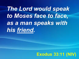Exodus 33 Friend of God