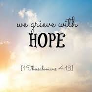 1 thess 4 grieve with hope