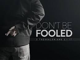 2 thess 2 dont be fooled