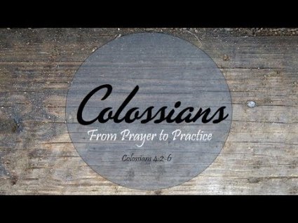 Colossians 4 practice