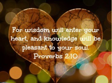 Proverbs 2 wisdom will enter