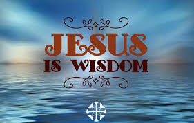 Proverbs 8 Jesus is wisdom
