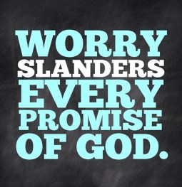 Matthew 6 worry slanders promises